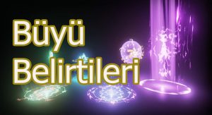 Büyünün psikolojik belirtileri